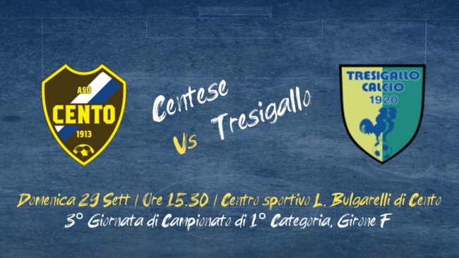 centese vs tresigallo